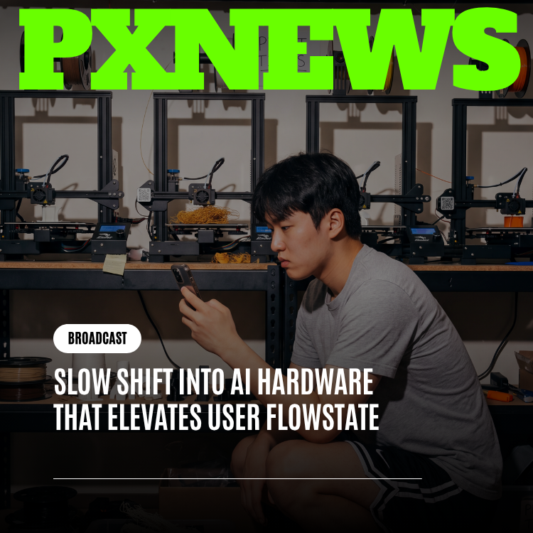 Slow Shift Into AI Hardware That Elevates User Flowstate