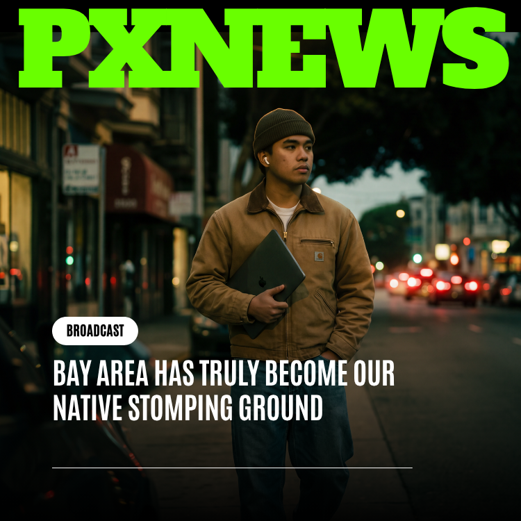 Bay Area Has Truly Become Our Native Stomping Ground