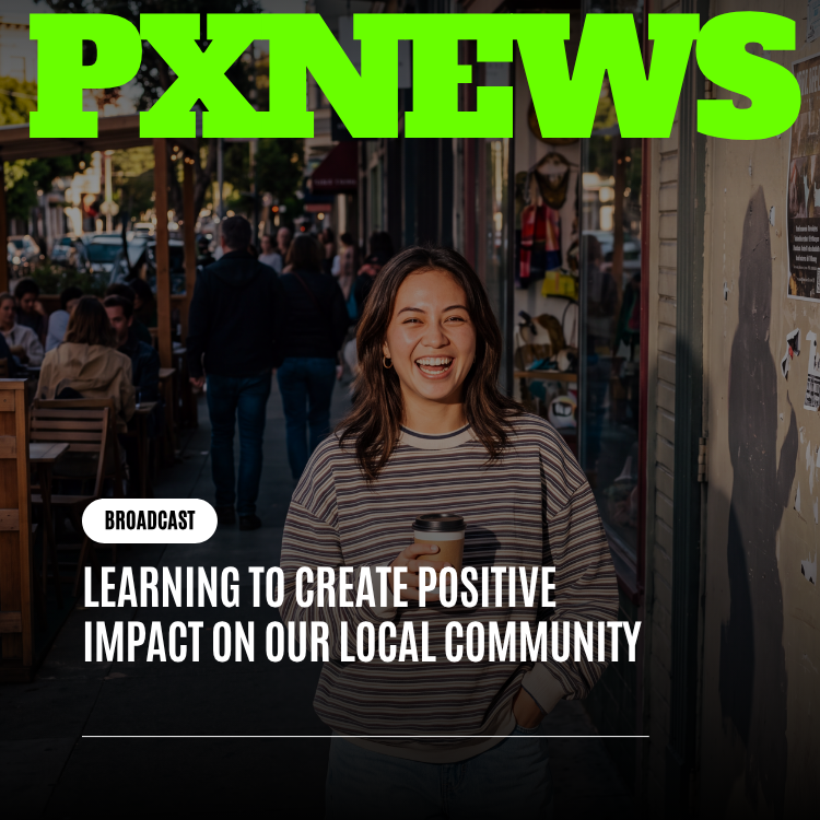 Learning to Create Positive Impact on Our Local Community