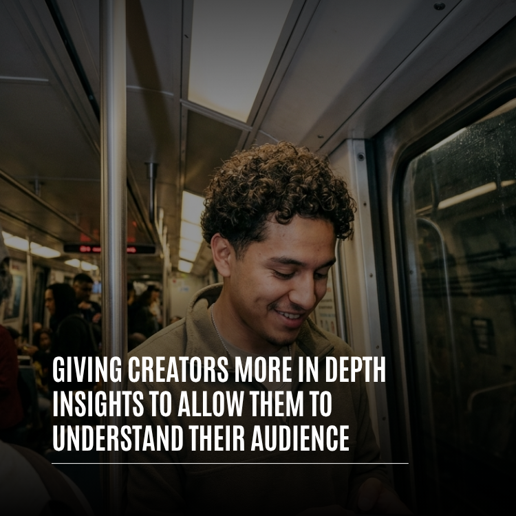 Giving Creators More In-Depth Insights to Help Them Understand Their Audience
