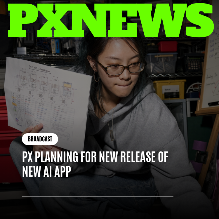PX Planning for New Release of New AI App