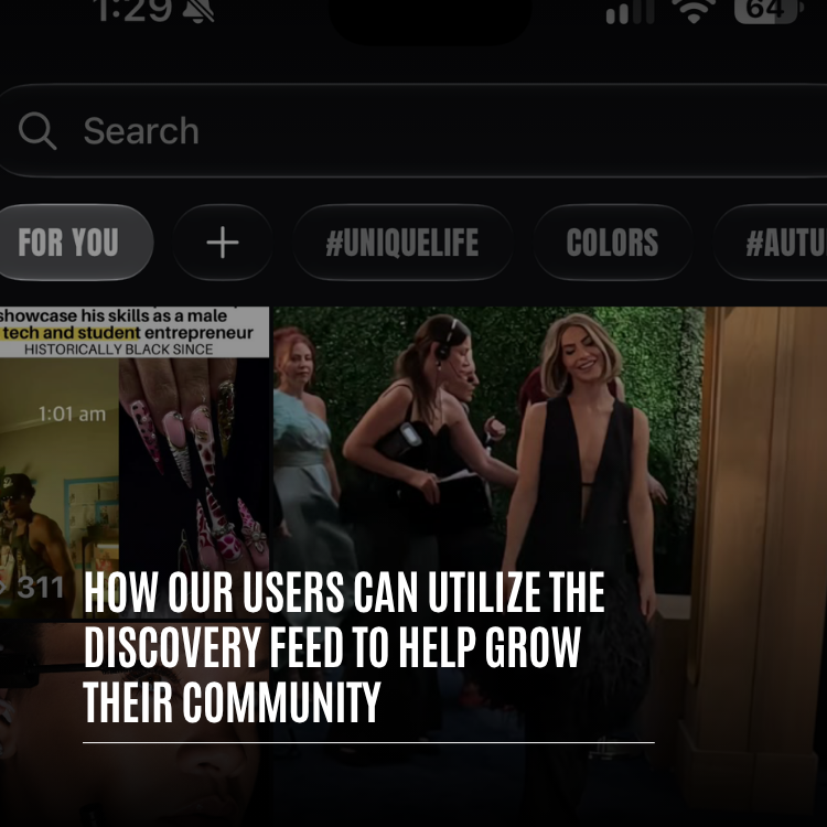 How Our Users Can Utilize the Discovery Feed to Help Grow Their Community